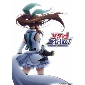 67 4点 Vivid Strike Tvアニメ動画 あにこれb